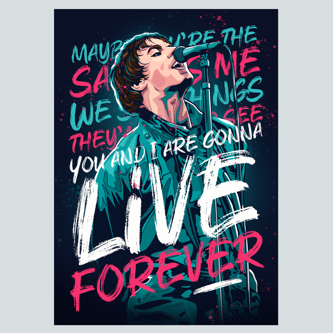 Live Forever, Oasis Poster Print